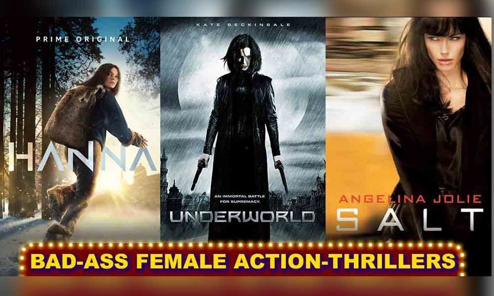 5 bad-ass female action-thrillers that should be on your weekend watch list