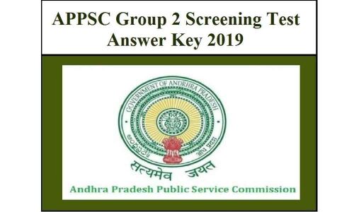 APPSC Group II screening test 2019 answer key to release soon