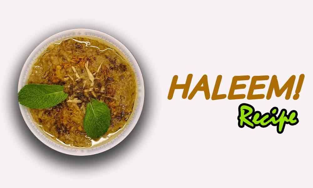 Fasting Time Feasting Dish - Recipe of Haleem