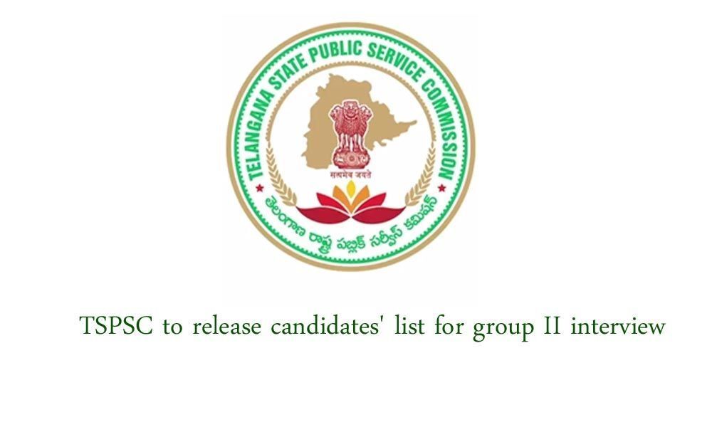 TSPSC to release candidates list for group II interview in two days