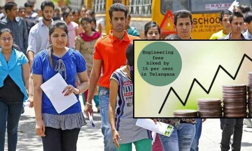 Engineering fees hiked by 15 per cent in Telangana