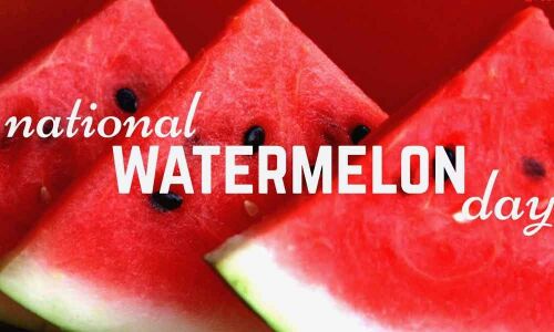 National Watermelon Day