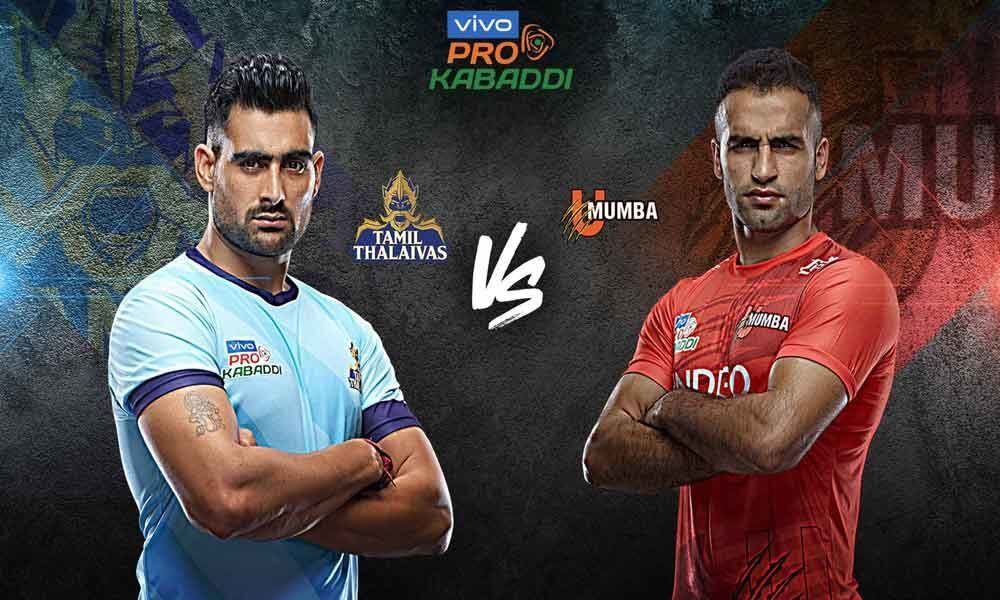 Pro Kabaddi League 2019 Live score: Tamil Thalaivas vs U Mumba