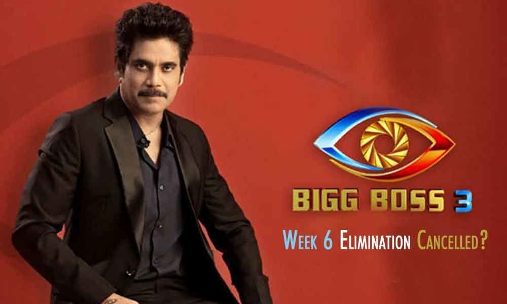Bigg Boss Telugu Season 3: Week 6 Elimination Cancelled?