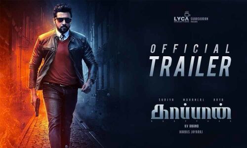Kaappaan Trailer Rack Up 2.4 Million Hits
