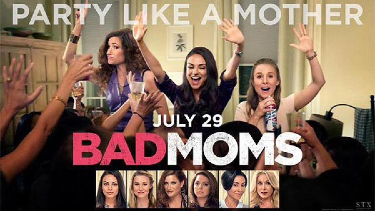 Bad Moms releasing on July 29th in India