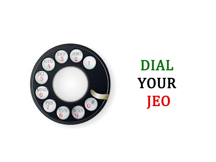 ‘Dial Your JEO’ to be introduced soon