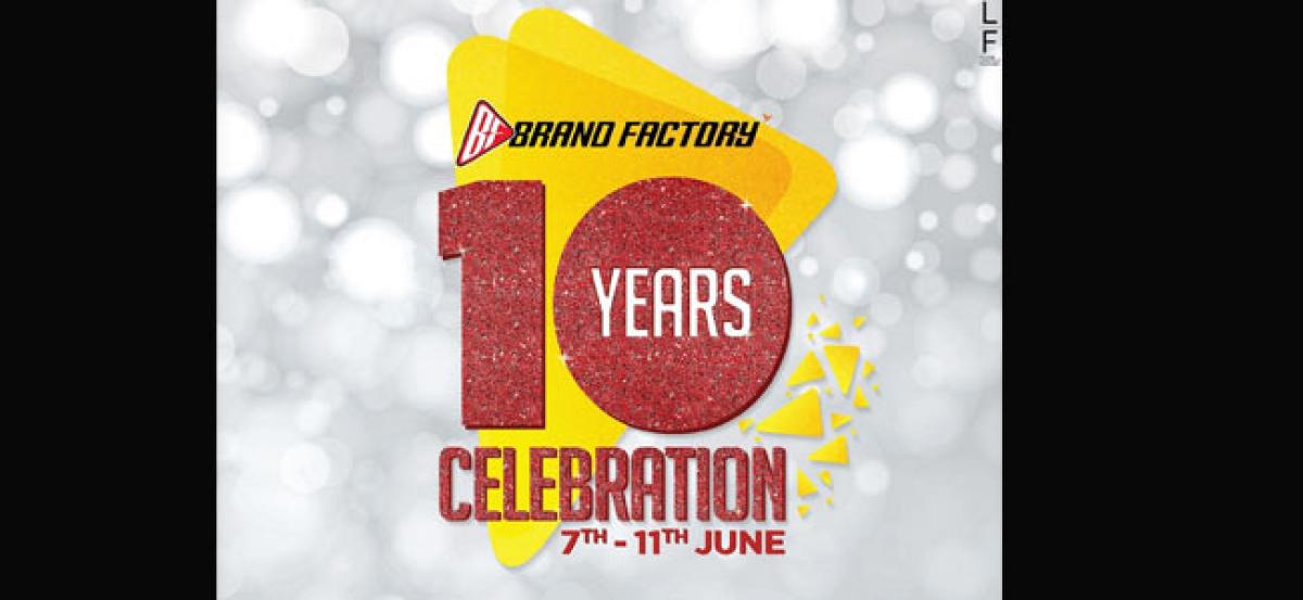 Brand Factory completes a decade