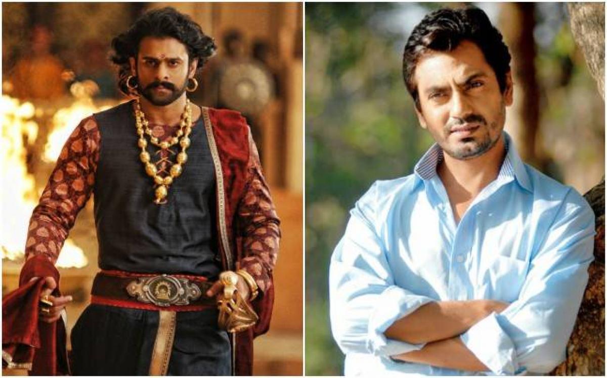 Nawazuddin Siddiqui all praise for Prabhas in Baahubali 2