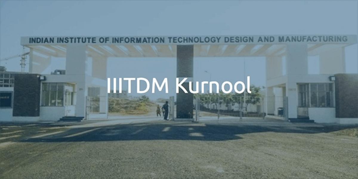 Bill approved to declare IIITDM Kurnool as institute of national importance