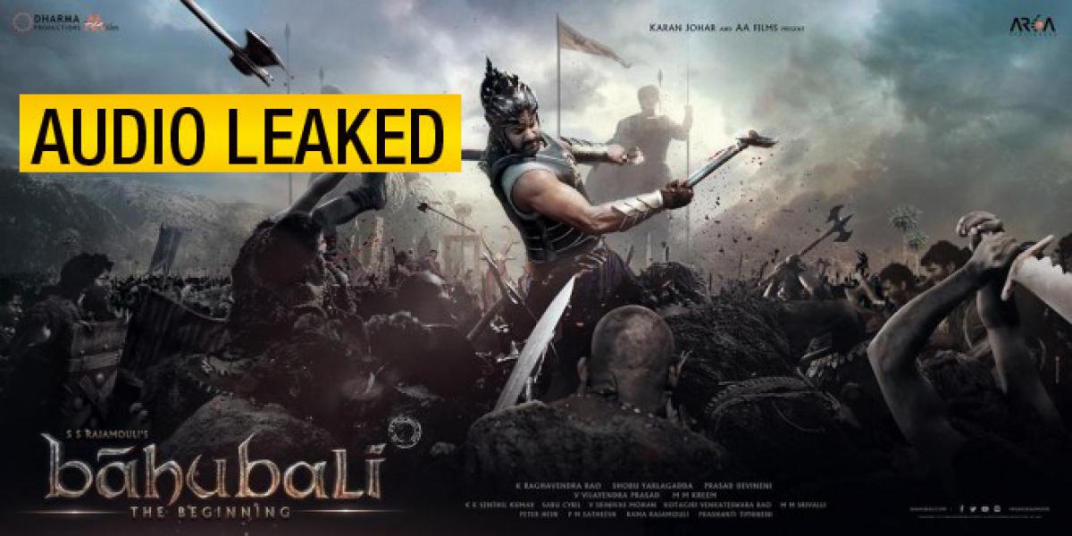 Baahubali Audio Leaked online