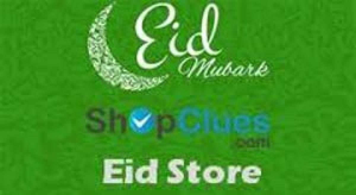 Eid store launched at ShopClues