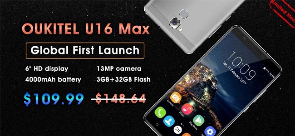 OUKITEL U16 Max Global First Launch start, only $109.99