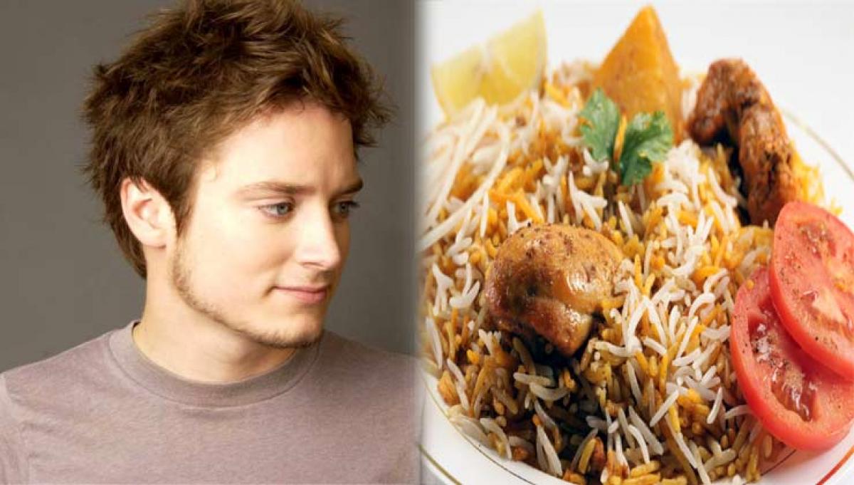 Elijah Wood gorged on biryani in Hyderabad