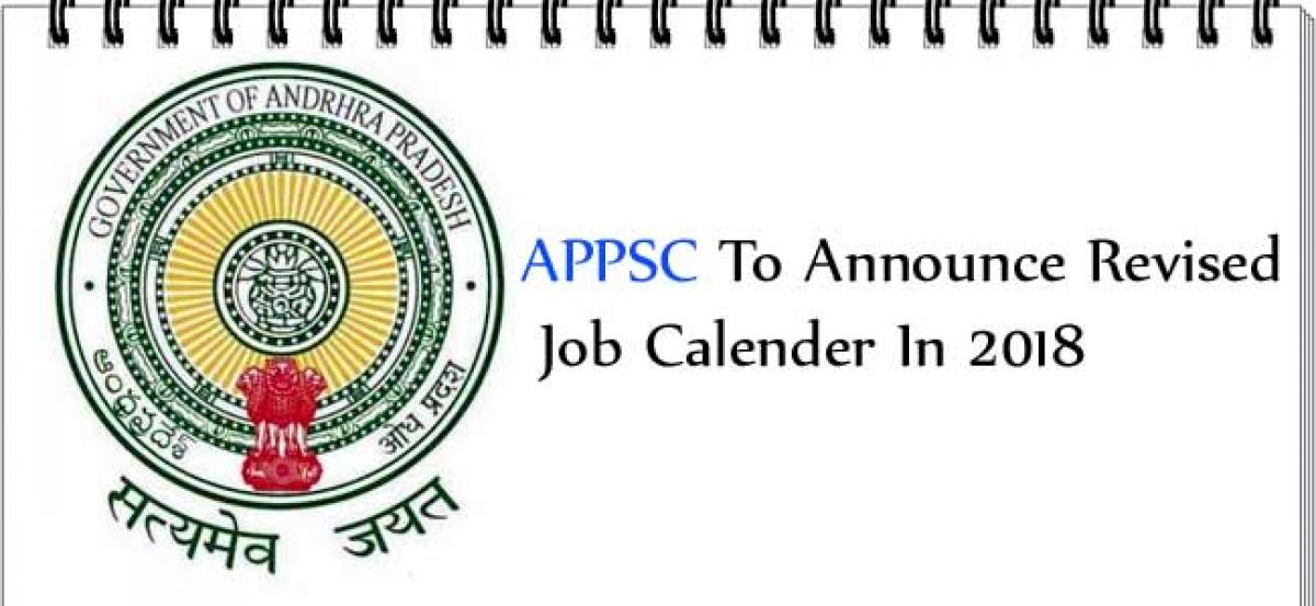 APPSC To Announce Revised Job Calender In 2018