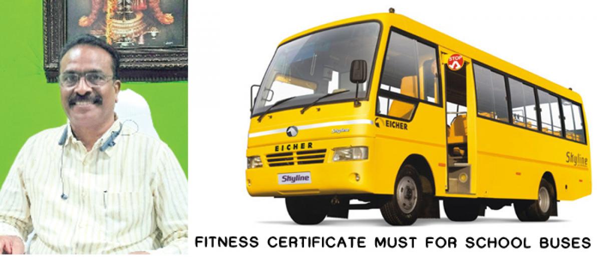 Fitness certificate must for school buses: DTC