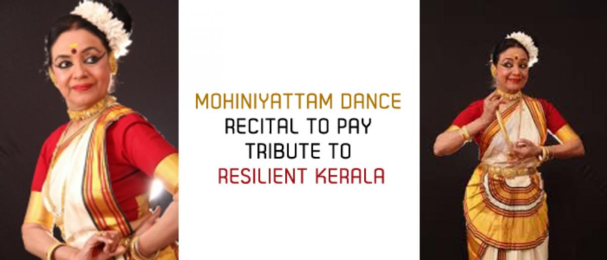 Mohiniyattam dance recital to pay tribute to resilient Kerala