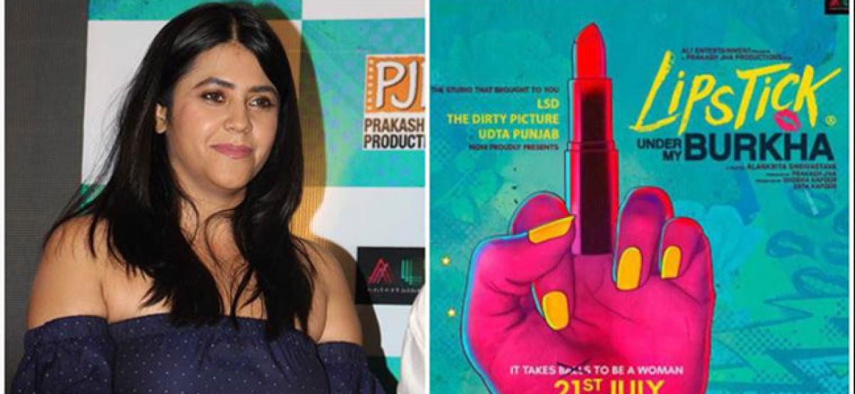 I got angry when I watched Lipstick Under My Burkha: Ekta Kapoor