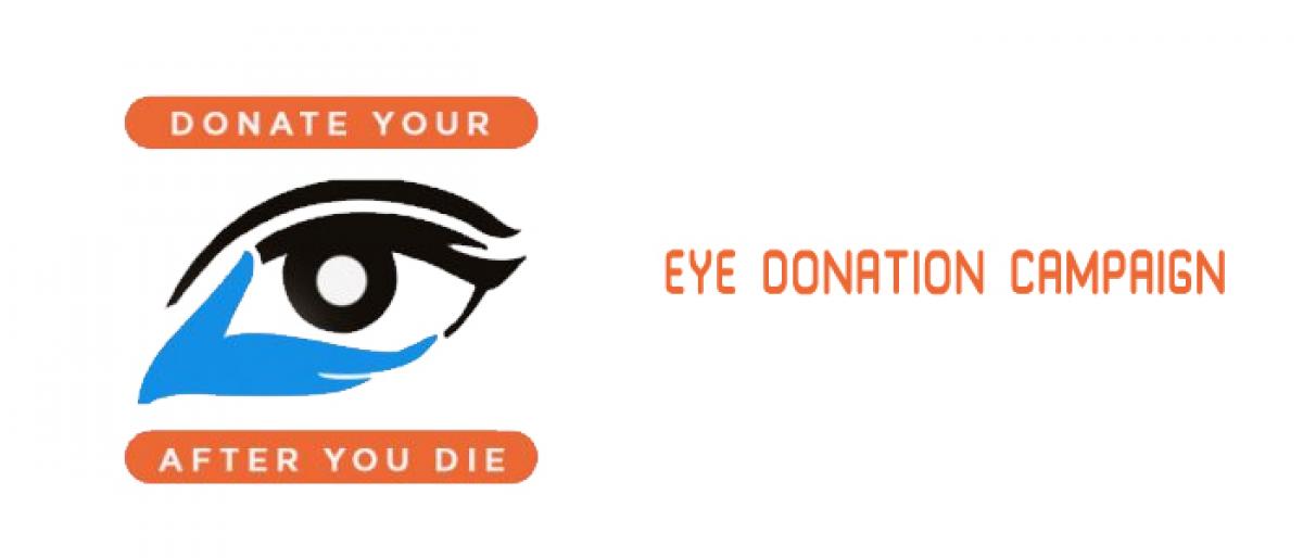 Eye donation campaign fortnight from today in Vijayawada