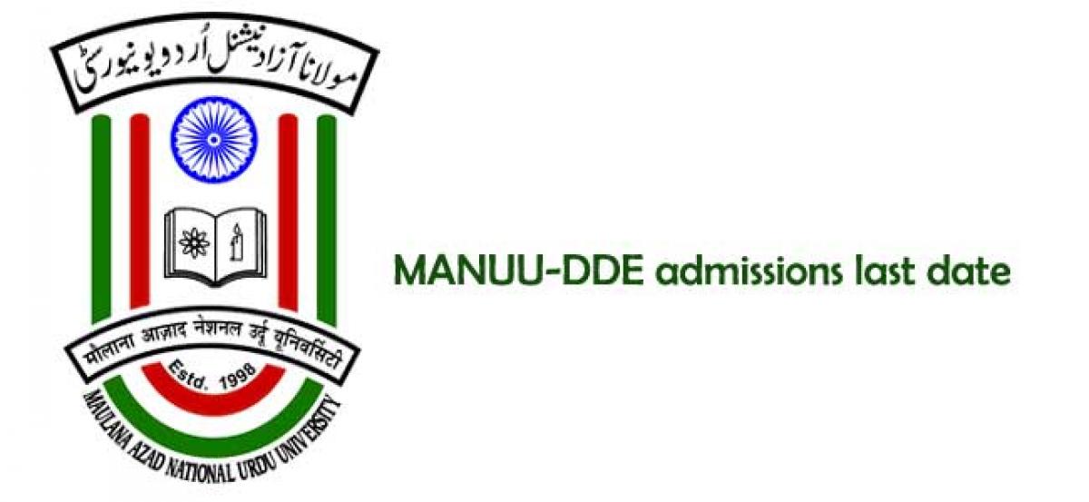 MANUU-DDE admissions last date: check details here