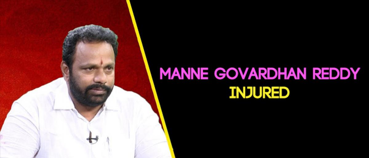 TRS leader Manne Govardhan Reddy injured in police lathi charge at Telangana Bhavan