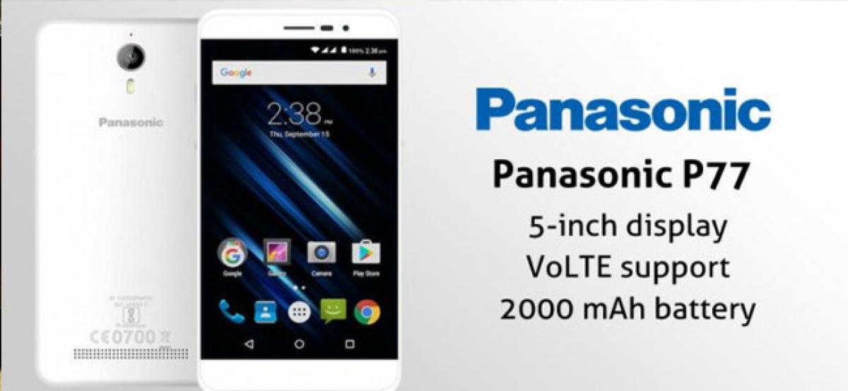 Panasonic launches P77 for Rs 5,299