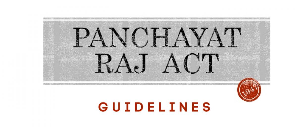 Govt issues Panchayat Raj ACT guidelines