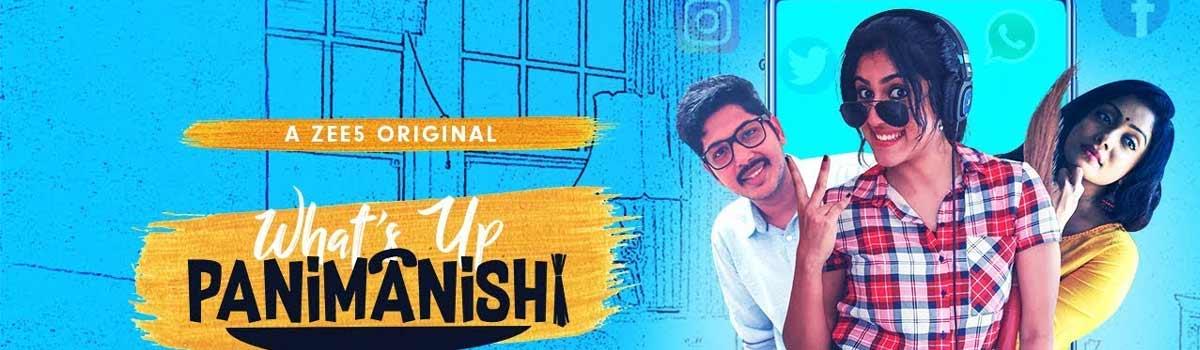 ZEE5 Unveils What’s Up Panimanshi Trailer