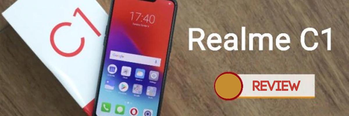 Realme C1 Review - One of the Best Budget Smart Phone with a Notch