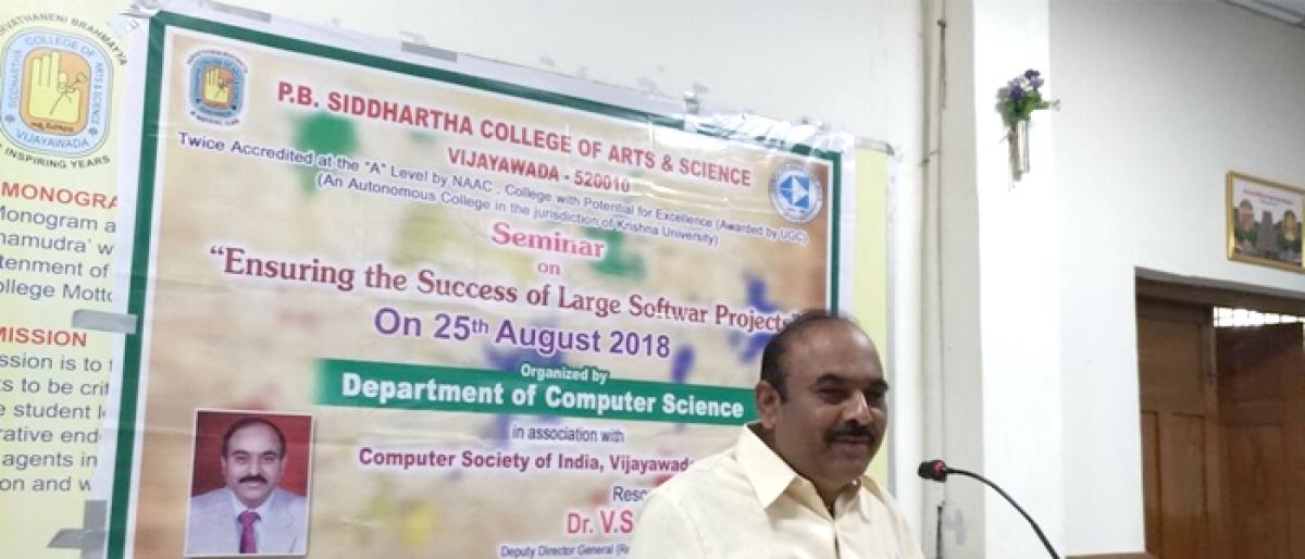 Seminar on large software projects held at PB Siddhartha Arts and Science College in Vijayawada
