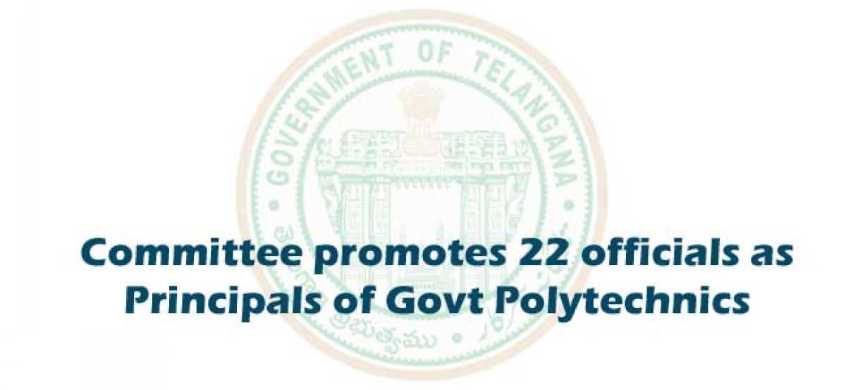 Committee promotes 22 officials as Principals of Govt Polytechnics