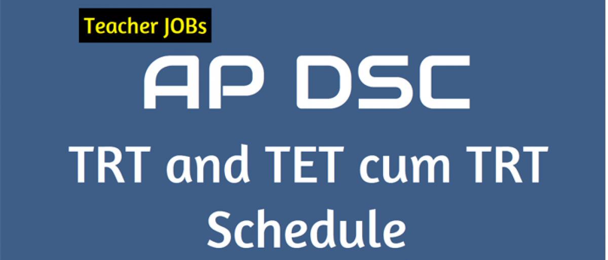 AP DSC 2018: Apply for TET/TRT from today