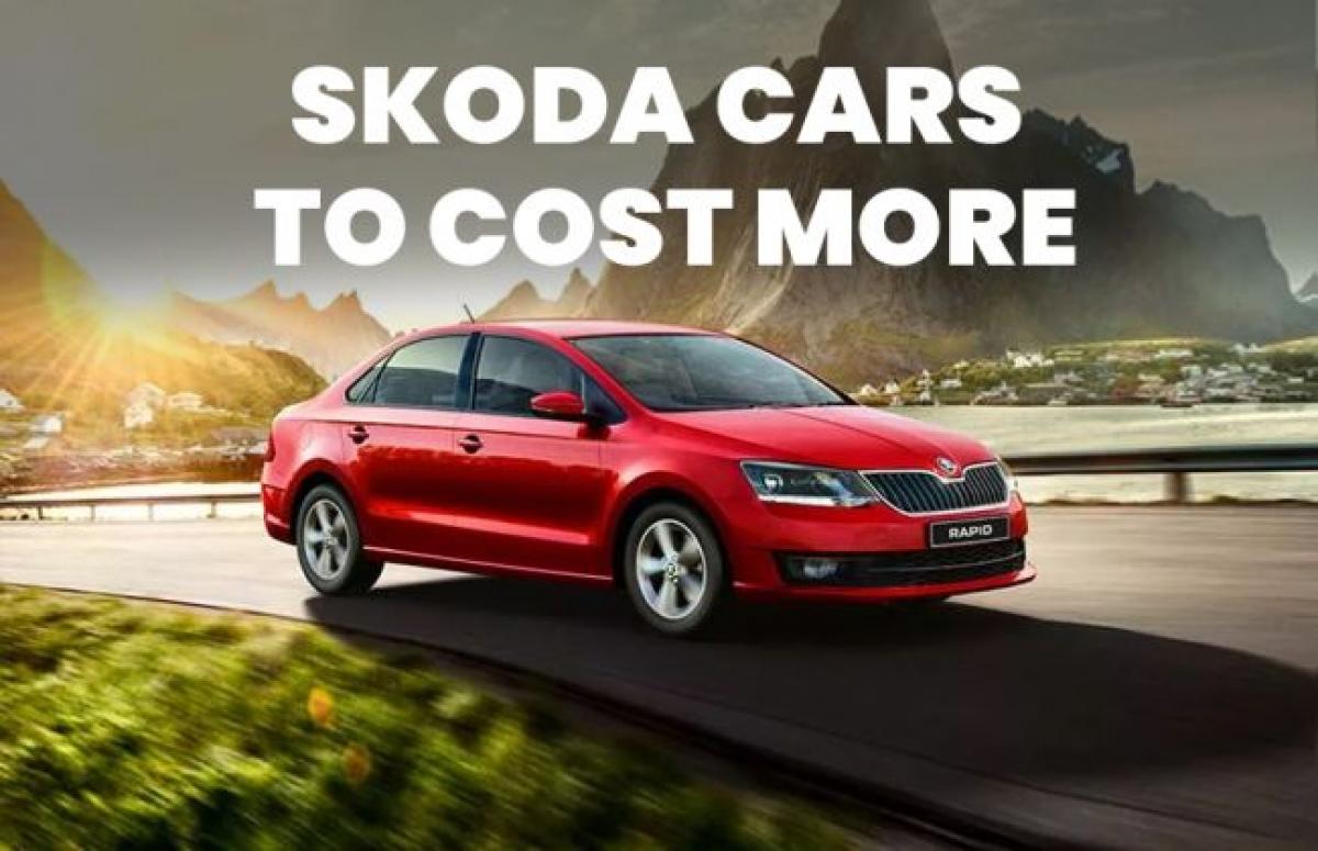 Skoda Cars To Cost More From 1 January 2019