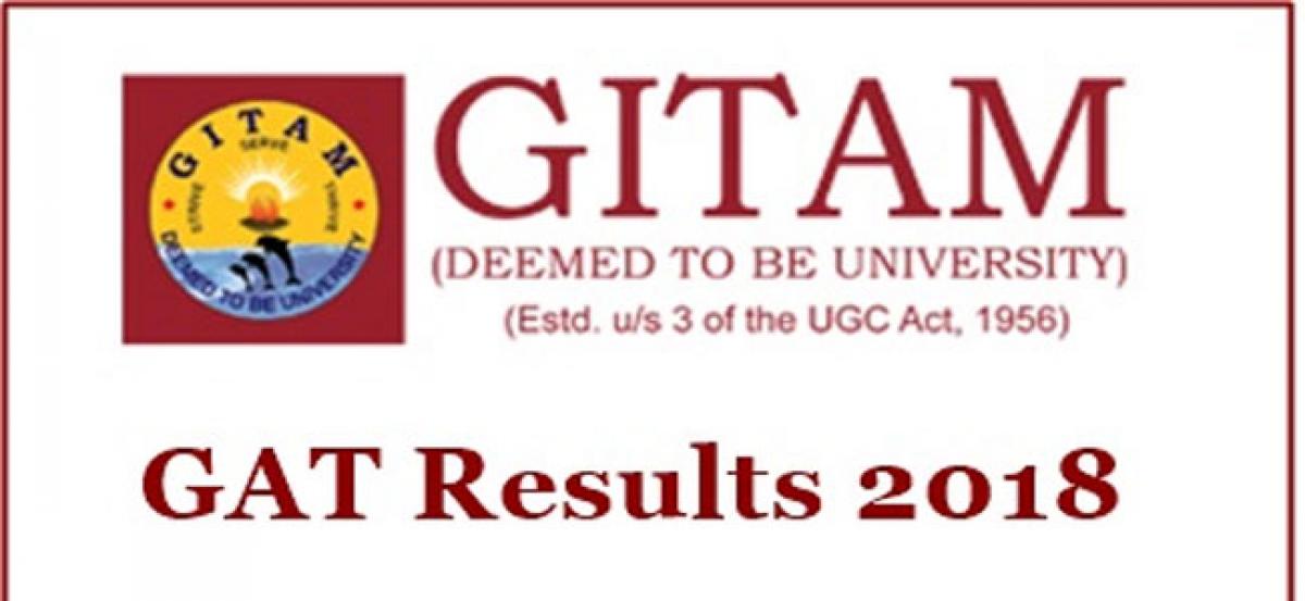 GITAM announces GAT-2018 test results