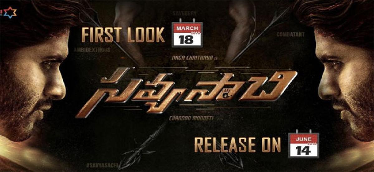 First look of ‘Savyasachi’ on 18th!