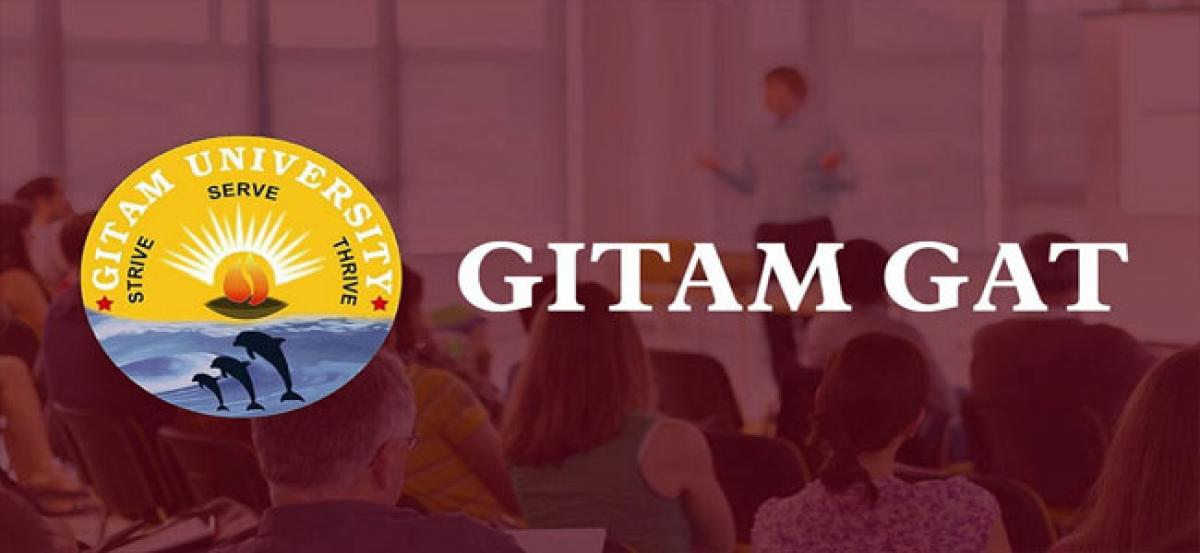 GITAM Admission Test on April 11