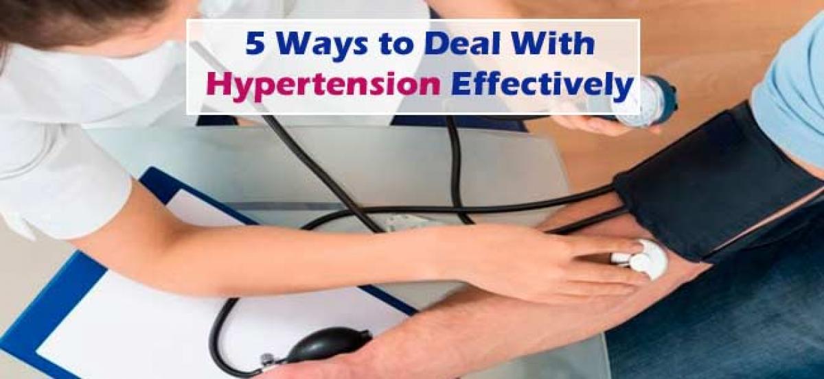 5 ways to deal with hypertension effectively