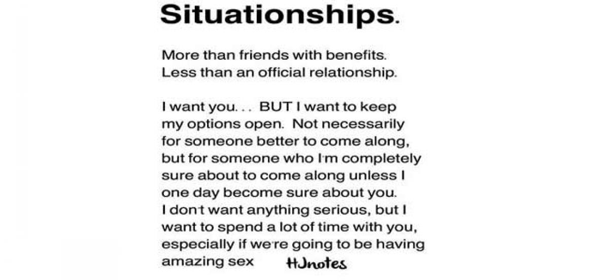 Now life is all about a situationship