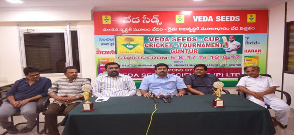 Veda Seeds Cricket Tourney from Aug 5