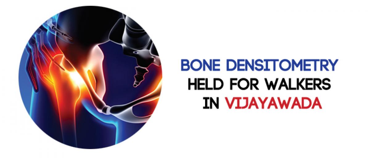 Bone densitometry held for walkers in Vijayawada