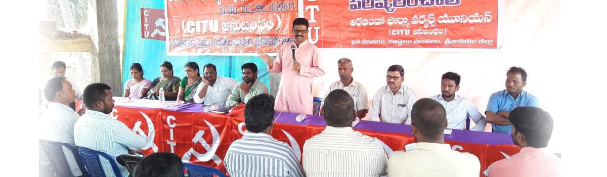 All unions expressed solidarity to Aurabindo workers agitation